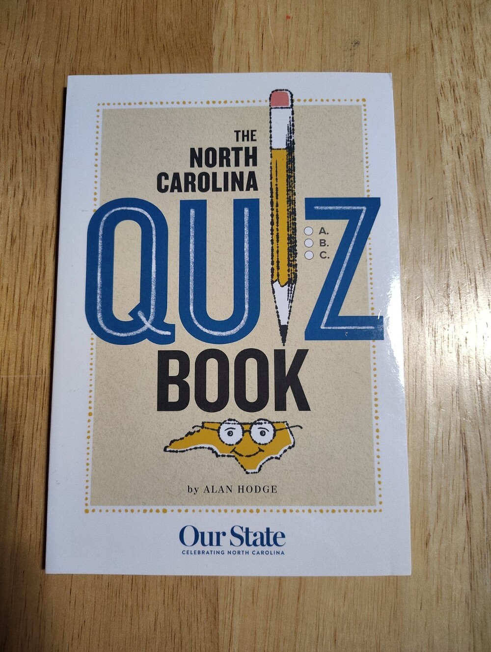 Our State Magazine North Carolina Quiz Book 2020 by Alan Hodge
